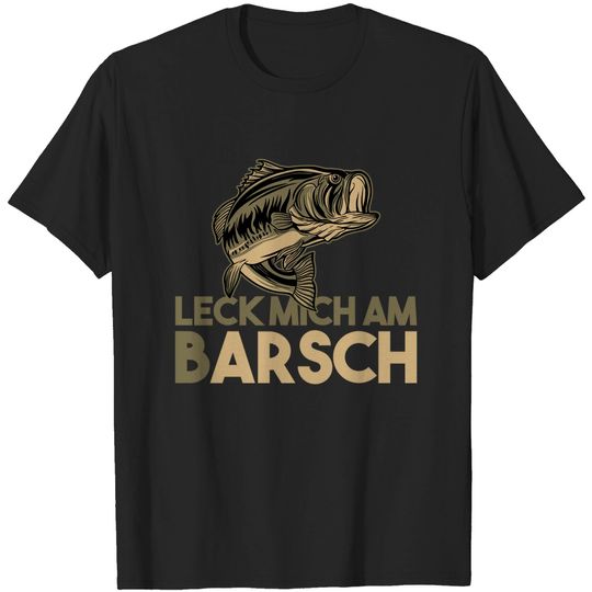 Discover Leck mich am Barsch T-Shirt