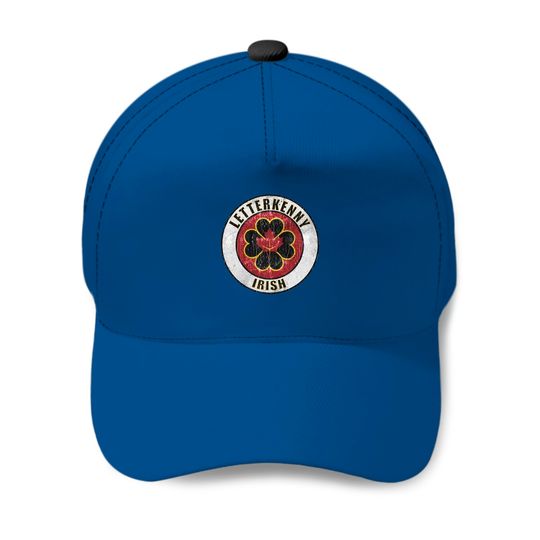 Discover Letterkenny Irish - Letterkenny Irish Baseball Cap