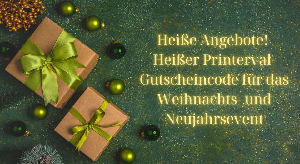 image post Heiße Angebote! Heißer Printerval-Gutscheincode für das Weihnachts- und Neujahrsevent