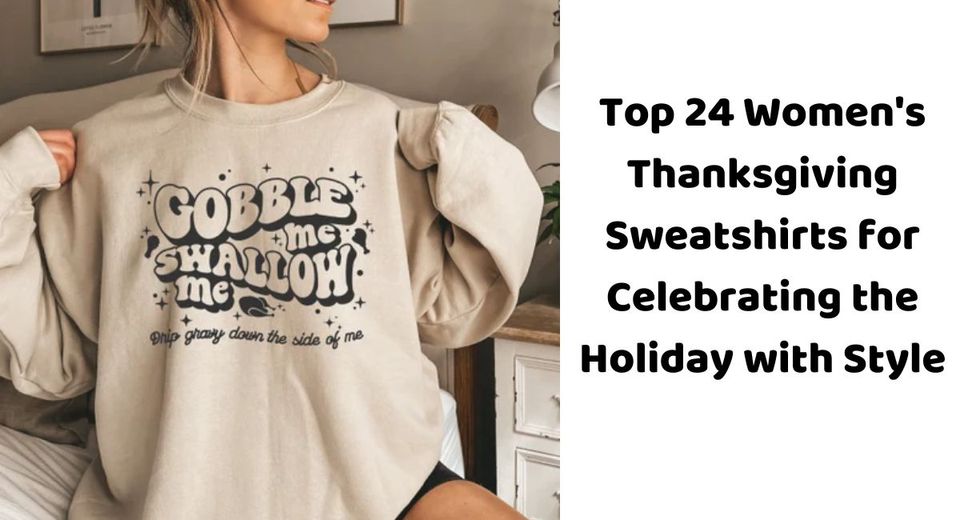 image post Die 24 besten Thanksgiving-Sweatshirts für Damen, um den Feiertag mit Stil zu feiern